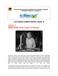 LECTORES COMPETENTES. NIVEL B  TEXTO. 1 EMMA ZUNZ. Autor Jorge Luis Borges