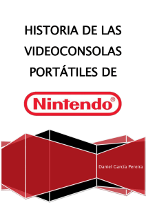 HISTORIA DE LAS VIDEOCONSOLAS PORTÁTILES DE