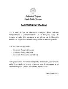 RADICACION EN PARAGUAY Embajada del Paraguay Estados Unidos Mexicanos