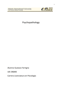 Psychopathology Alumno Gustavo Ferrigno UB 196840 Carrera