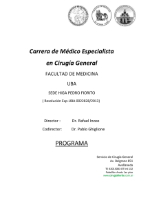 Carrera de Médico Especialista en Cirugía General FACULTAD DE MEDICINA