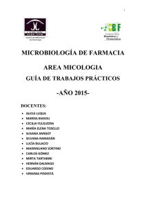 MICROBIOLOGÍA DE FARMACIA AREA MICOLOGIA -AÑO 2015-