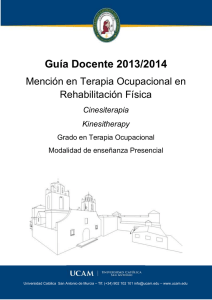 Guía Docente 2013/2014 Mención en Terapia Ocupacional en Rehabilitación Física Cinesiterapia