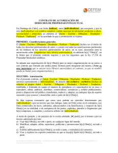 CONTRATO DE AUTORIZACIÓN DE DERECHOS DE PROPIEDAD INTELECTUAL PRIMERO.- Consideraciones generales.