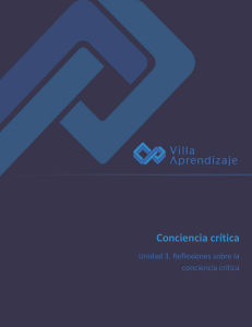 Unidad 3. Reflexiones sobre la conciencia cr&iacute;tica