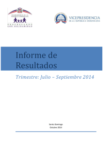 Informe de Resultados Trimestre: Julio – Septiembre 2014