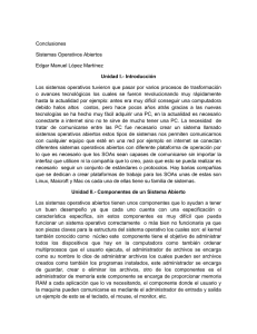 Conclusiones Sistemas Operativos Abiertos Edgar Manuel López Martínez