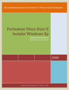 Formatear Disco Duro E Instalar Windows Xp 2008 O