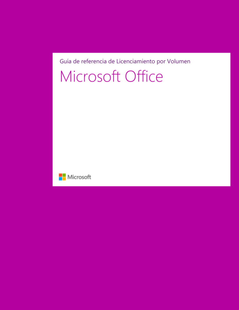 Guía De Referencia De Licenciamiento Por Volumen De Microsoft Office 3442