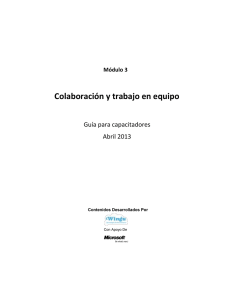 Colaboración y trabajo en equipo  Guía para capacitadores Abril 2013
