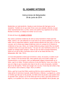 EL HOMBRE INTERIOR  Instrucciones de Melquisedec 30 de junio de 2014