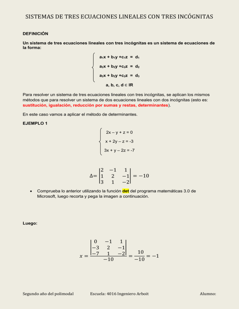 Sistemas De Tres Ecuaciones Lineales Con Tres Incógnitas