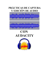 practica 1 editar con audacity un fichero de audio