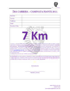 7 Km 1 RA CARRERA – CAMINATA FIANTE 2015. Nombre: