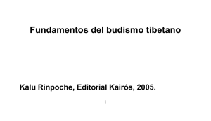 Fundamentos del budismo tibetano Kalu Rinpoche, Editorial Kairós, 2005. 1