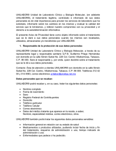 UNILABOR®  Unidad  de  Laboratorio  Clínico ... UNILABOR®),  el  tratamiento  legitimo,  controlado ...