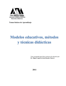2011 modelos educativos, métodos y técnicas didácticas para la