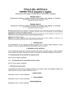 TITULO DEL ARTÍCULO PAPER TITLE (español e inglés) Nombre Autor 1