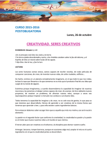 Viernes, 30 de octubre Cuando eres creativo con tus