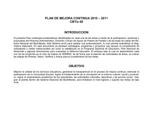 PLAN DE MEJORA CONTINUA 2010 – 2011 CBTis 68