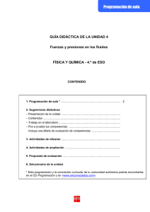 Unidad 4 Fuerzas y presiones en los fluidos