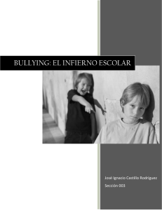 BULLYING: EL INFIERNO ESCOLAR