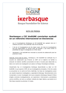 Ikerbasque y CIC bioGUNE convierten euskadi en un referente