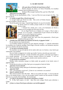 8. EL REY DAVID 1. ¿Por qué ahora el Pueblo de Israel tiene un