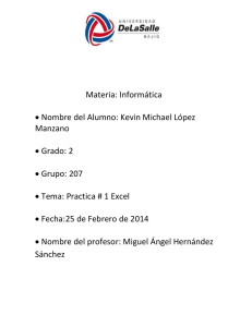 Materia: Informática  Nombre del Alumno: Kevin Michael López Manzano