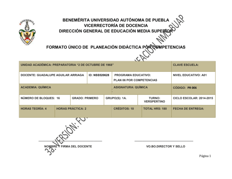 BENEMÉRITA UNIVERSIDAD AUTÓNOMA DE PUEBLA VICERRECTORÍA DE DOCENCIA