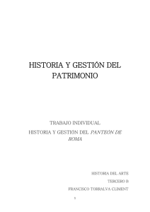 HISTORIA Y GESTIÓN DEL PATRIMONIO PANTEÓN DE