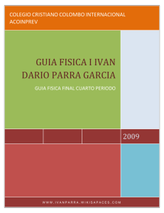 GUIA FISICA I IVAN DARIO PARRA GARCIA