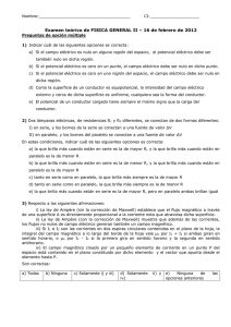 Nombre: CI: Examen teórico de FISICA GENERAL II – 16 de febrero