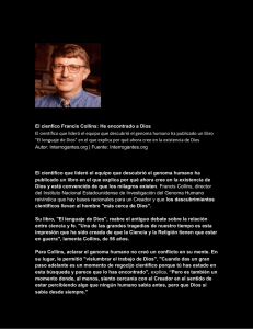 El cienfíco Francis Collins: He encontrado a Dios El científico que