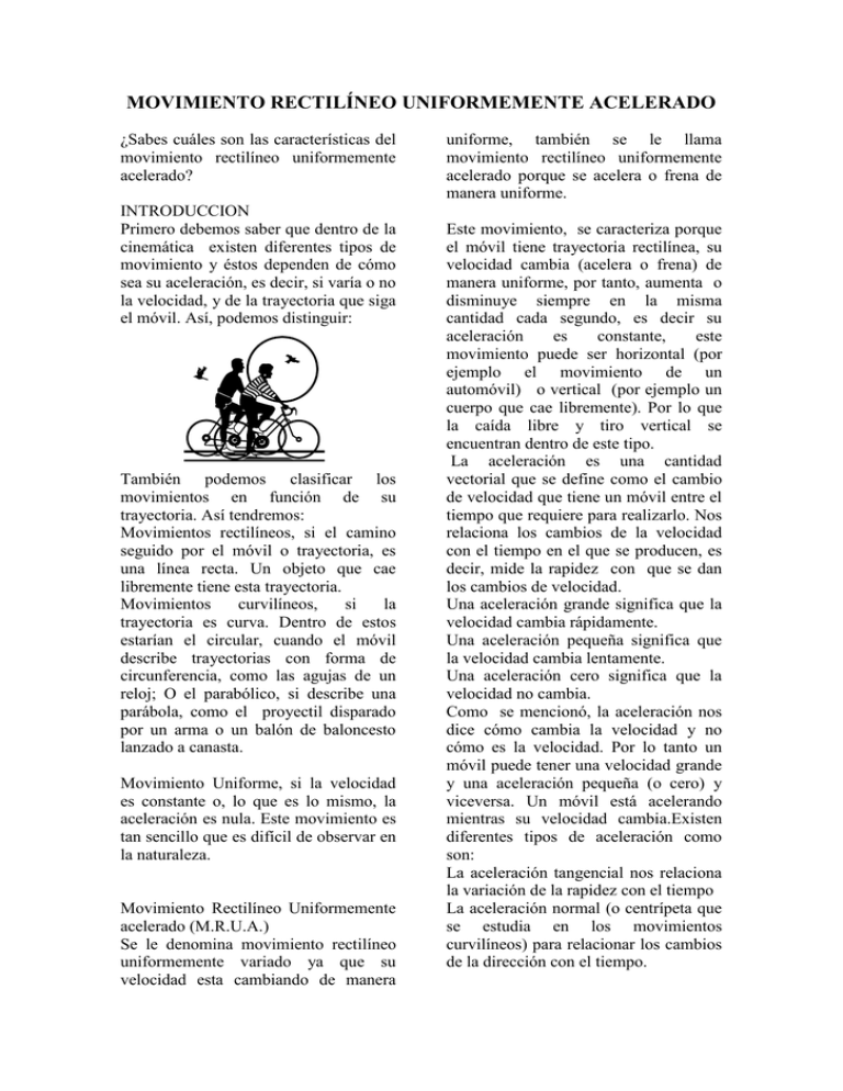 MOVIMIENTO RECTILÍNEO UNIFORMEMENTE ACELERADO