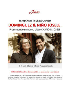 Gacetilla: "CHANO DOMINGUEZ & NIÑO JOSELE"