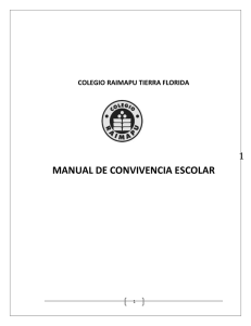 MANUAL DE CONVIVENCIA ESCOLAR 1 COLEGIO RAIMAPU TIERRA FLORIDA