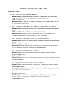INFORME DE GESTION DE LOS ULTIMOS 6 MESES. PROYECTOS
