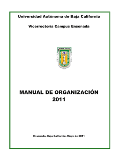MANUAL DE ORGANIZACIÓN 2011 Universidad Autónoma de Baja California