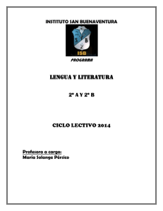 Lengua y Literatura  2º A Y 2º B CICLO LECTIVO 2014