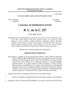 R. C. de la C. 227 CÁMARA DE REPRESENTANTES