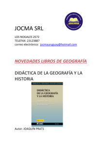JOCMA SRL  NOVEDADES LIBROS DE GEOGRAFÍA DIDÁCTICA DE LA GEOGRAFÍA Y LA