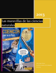 2013 Las maravillas de las ciencias naturales
