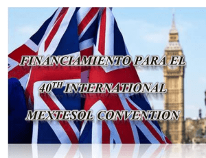 financiamiento para el 40 th international mextesol convention