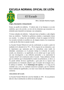 Historia escudo ENOL - Escuela Normal Oficial de León