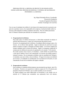 Defensa Proyecto y D.. - Escuela de Ingenier&iacute;a Electr&oacute;nica
