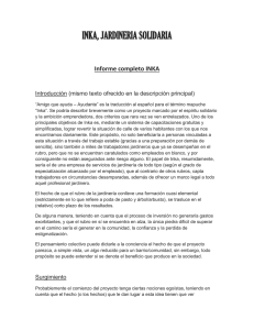 INKA, JARDINERIA SOLIDARIA  Informe completo INKA