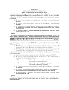 ANEXO 38.1.13. PRESENTACIÓN DEL REPORTE REGULATORIO SOBRE INTERMEDIACIÓN DE REASEGURO (RR-12)