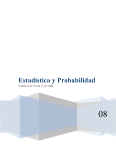 08 Estadística y Probabilidad  Patricia de Pavía Iturralde