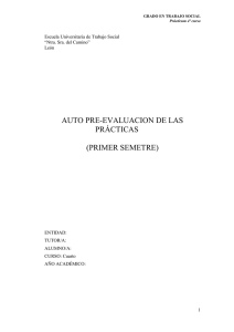 AUTO PRE-EVALUACION DE LAS PRÁCTICAS  (PRIMER SEMETRE)